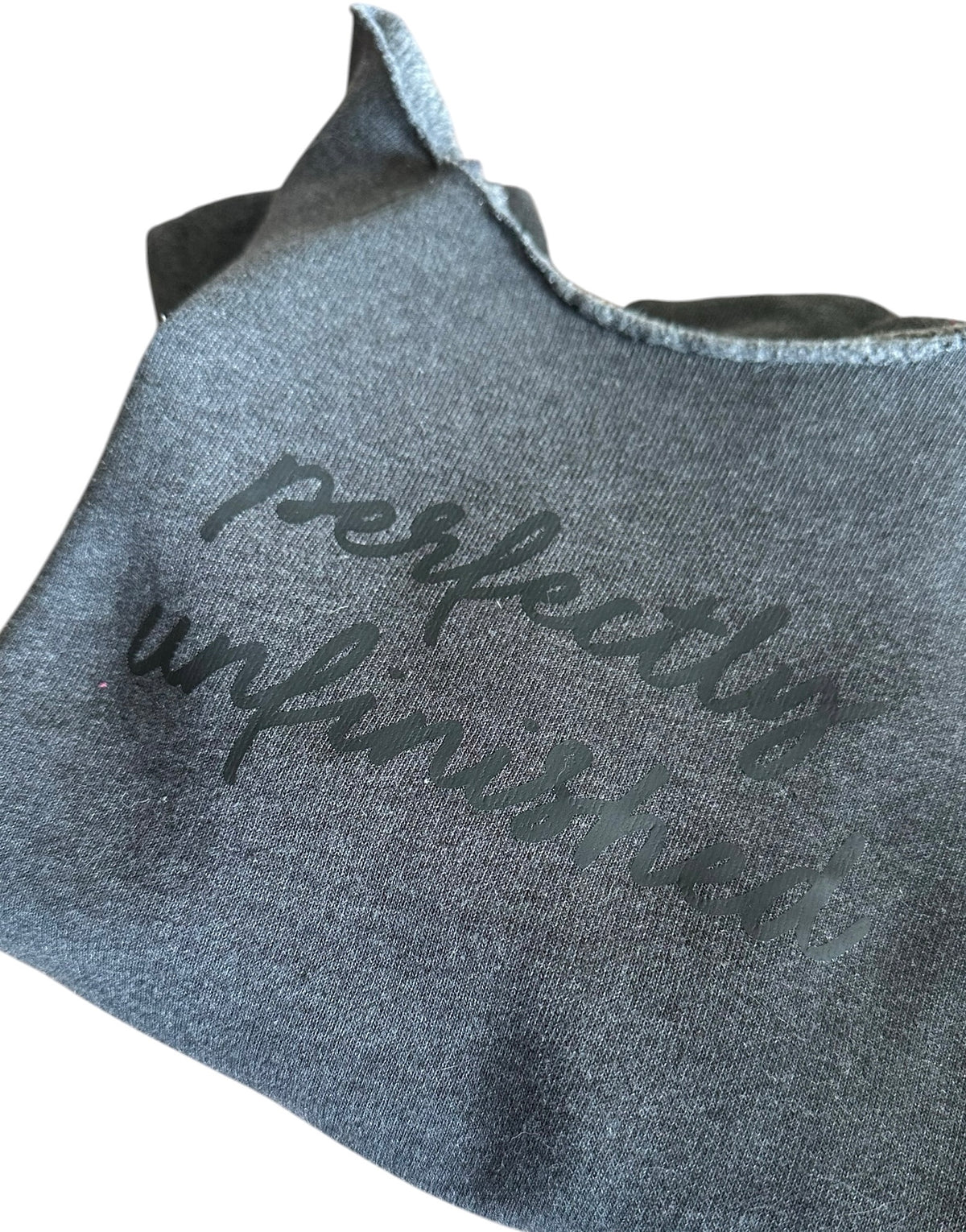 Perfectly Unfinished - Tonal Dark Gray 'Hand-Cut' Sweatshirt