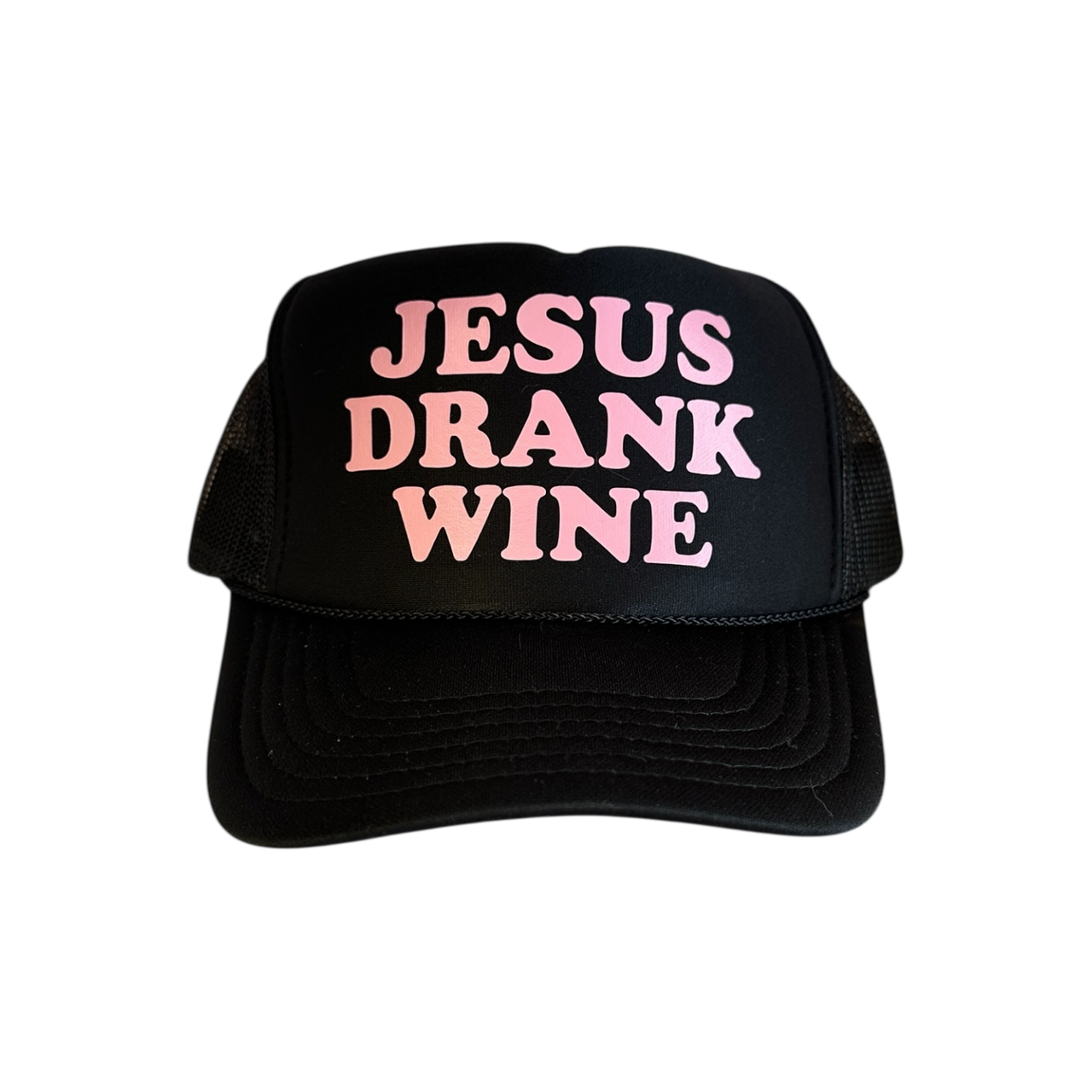 Jesus Drank Wine (Pink) - Black Trucker Hat