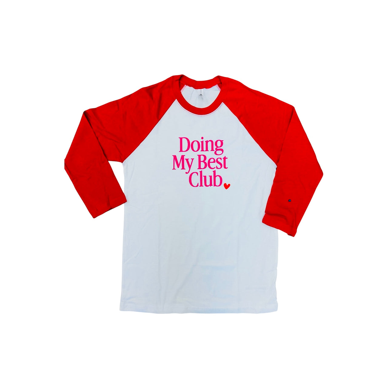 Doing My Best Club - Red/White Raglan Tee