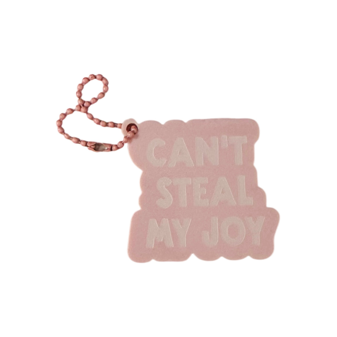 CAN'T STEAL MY JOY (Rose Pk) - Tag/Keychain