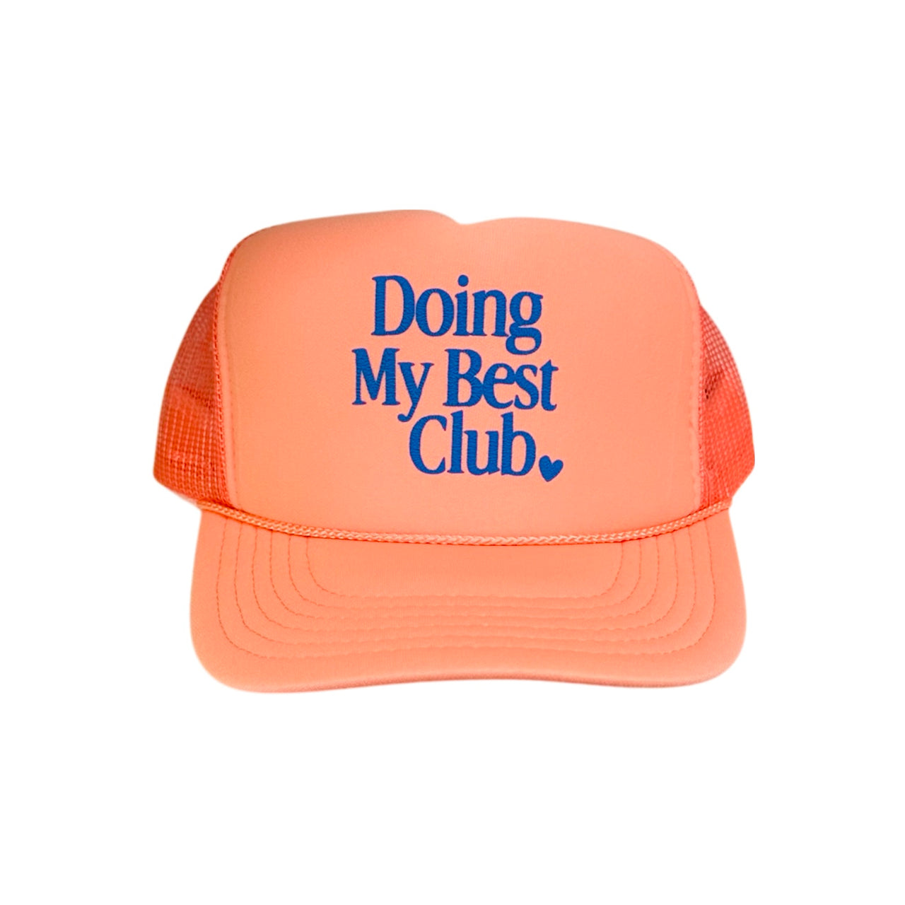 Doing my best club - Coral Trucker Hat
