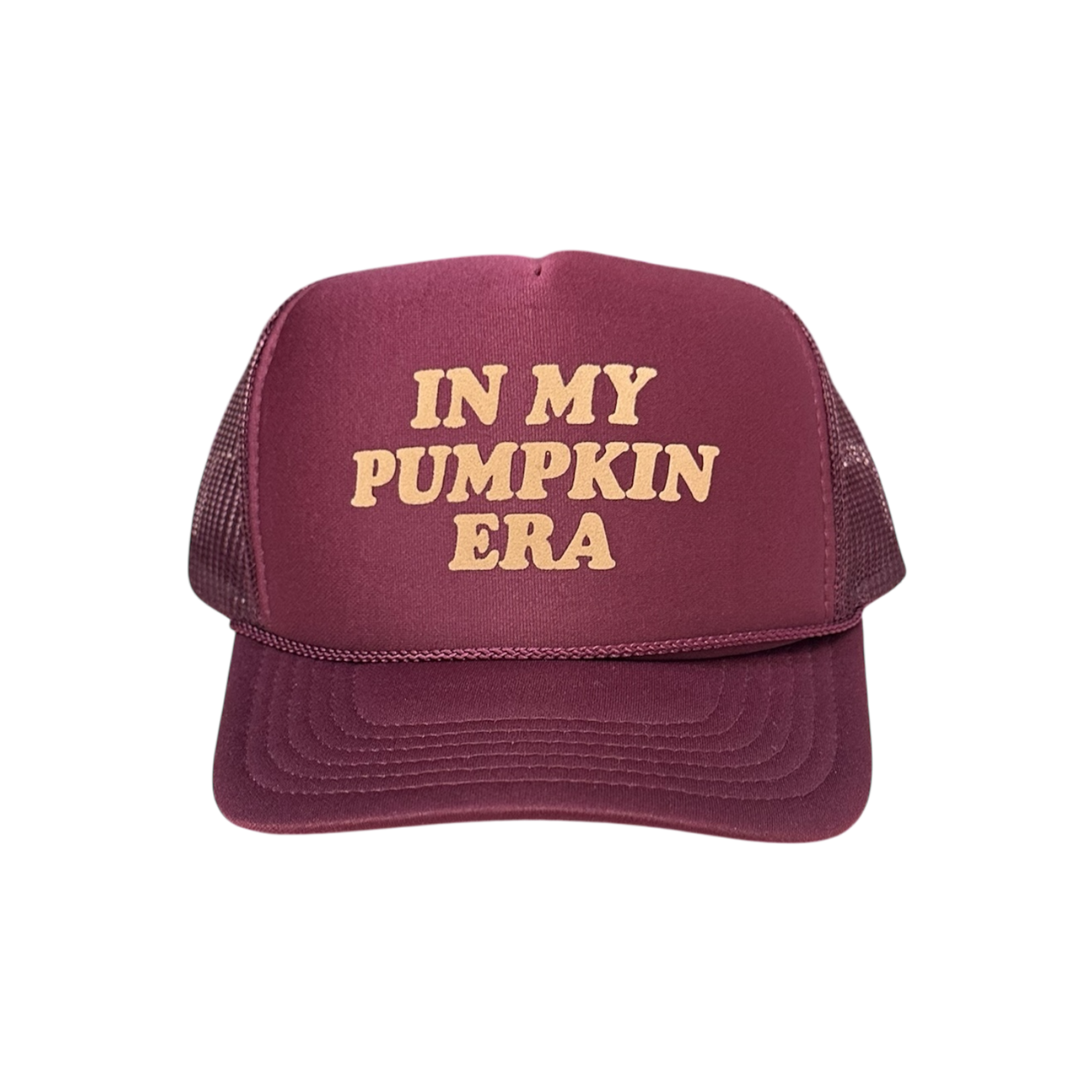 In my pumpkin era- Maroon Trucker Hat
