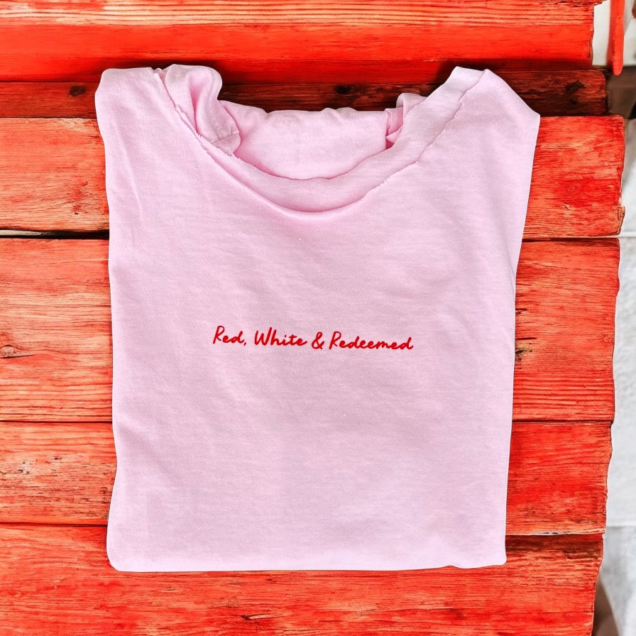Red, White & Redeemed - Pink Tee