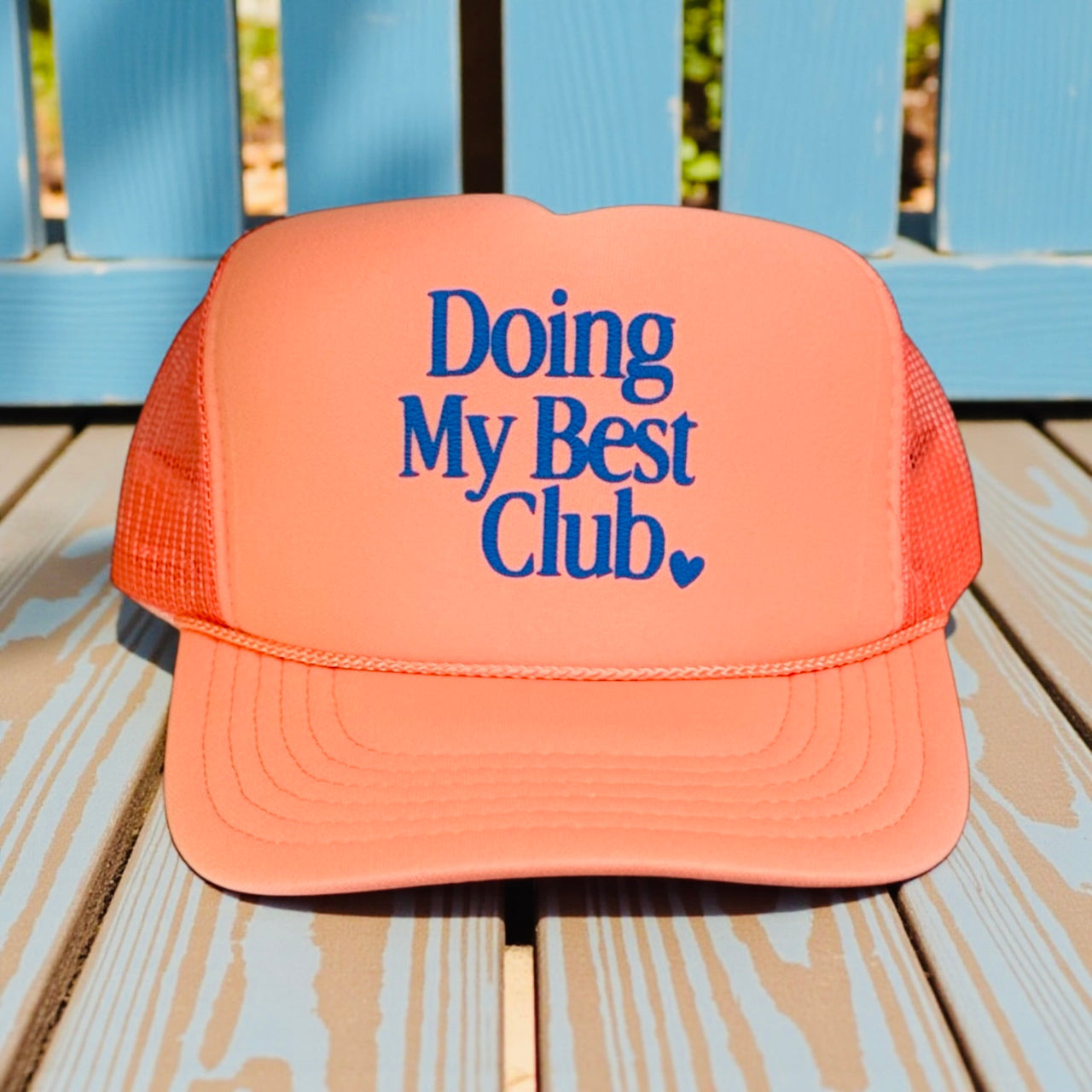 Doing my best club - Coral Trucker Hat