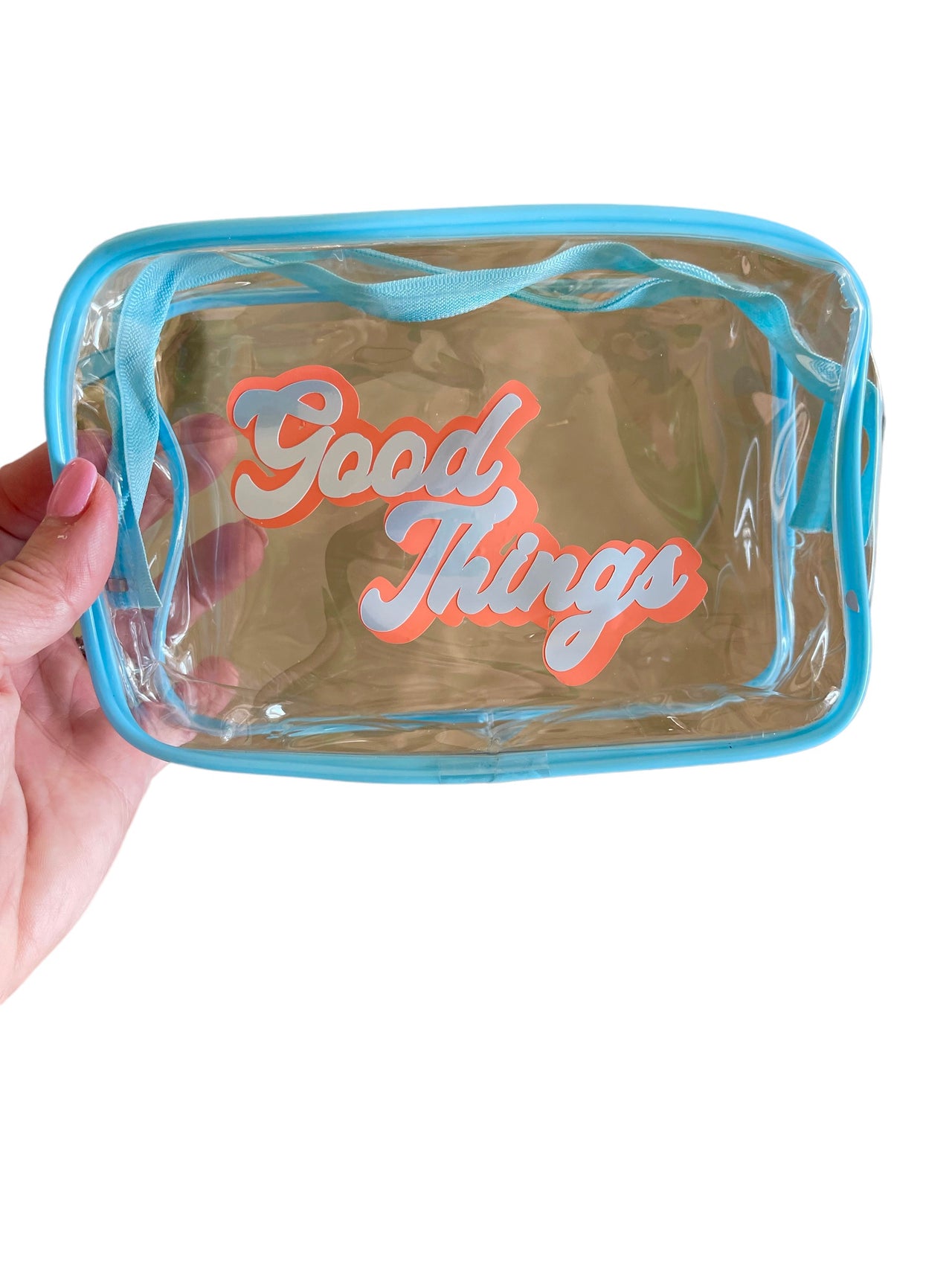 Good things clear cosmetic bag