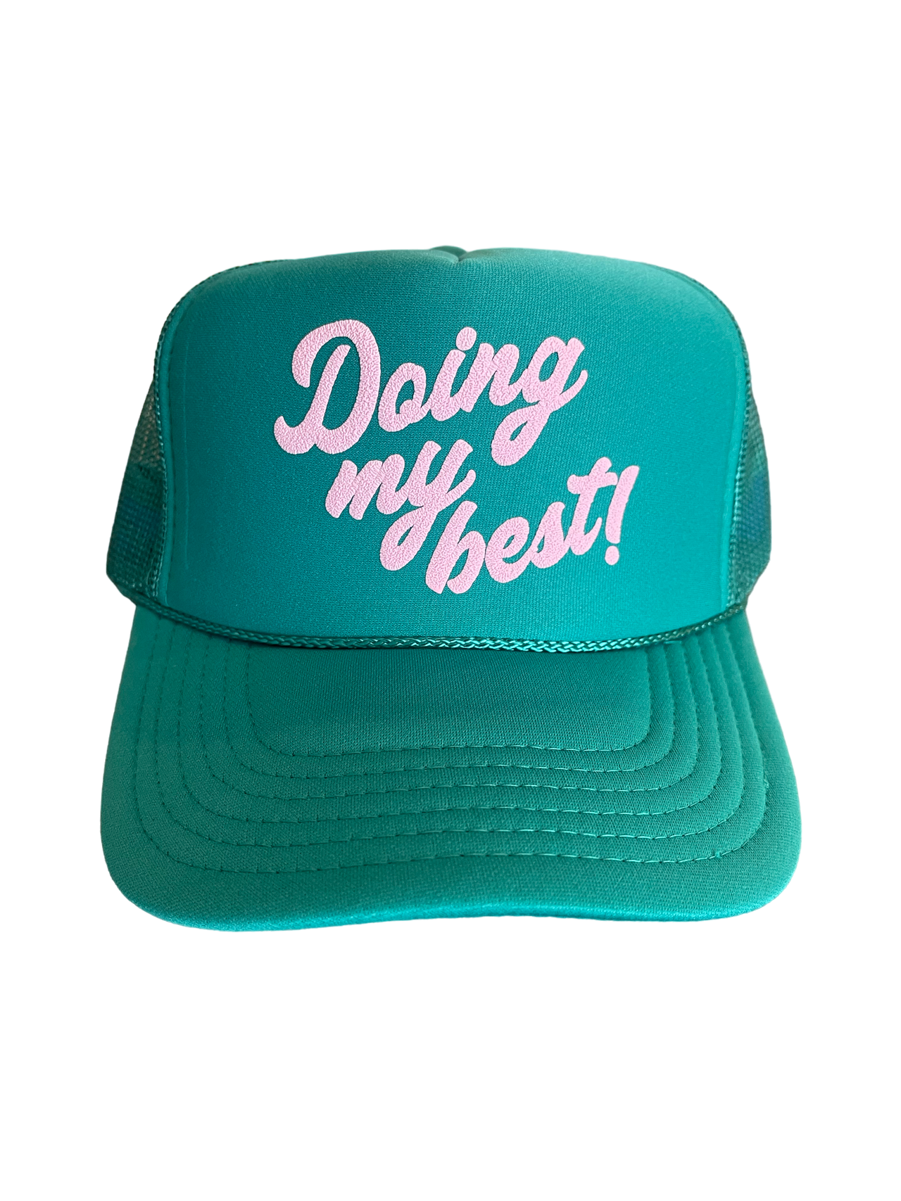 Doing my best - Teal Trucker
